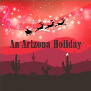 An Arizona Holiday